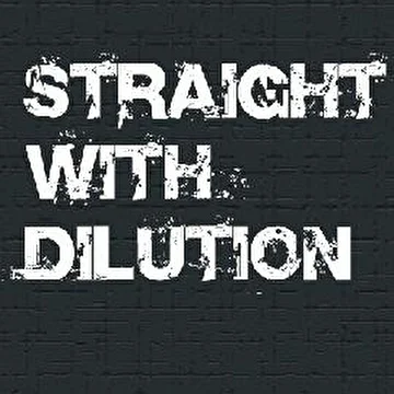 Straight With Dilution