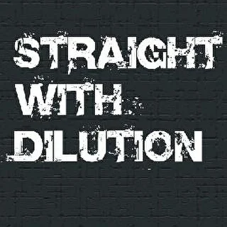 Straight With Dilution